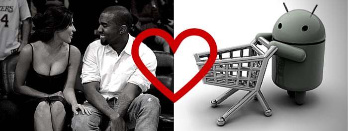 Kim And Kanye And Android And Shopping Cart Love Affairs